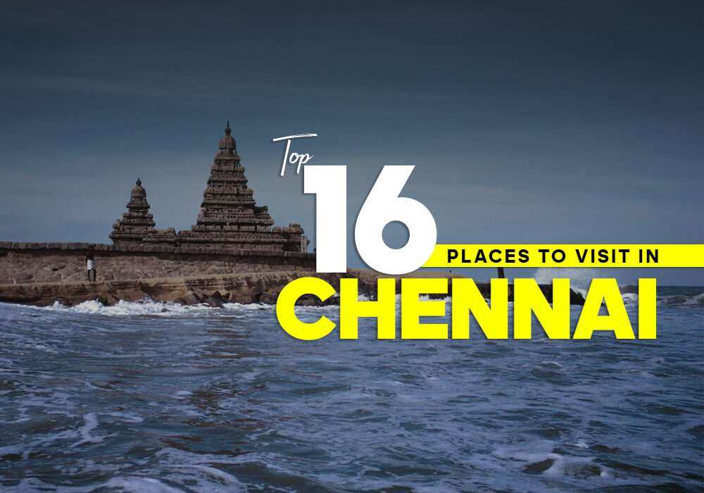 places to visit in chennai